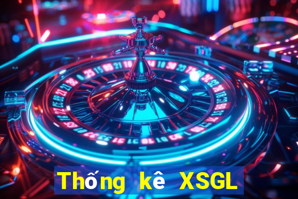 Thống kê XSGL hôm qua