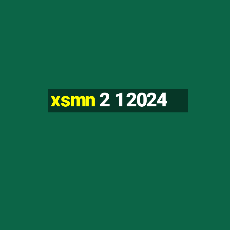 xsmn 2 1 2024