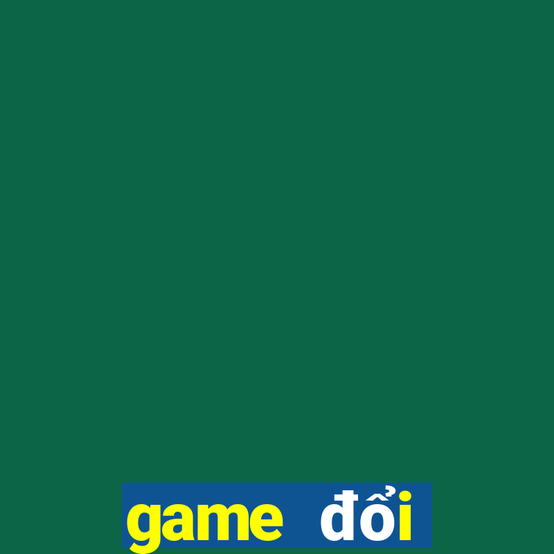 game đổi thưởng cho iphone