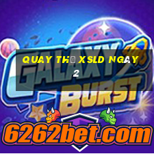 Quay thử XSLD ngày 2