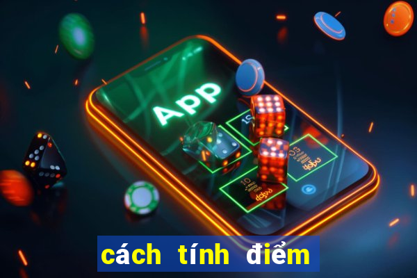 cách tính điểm ngoại hạng anh