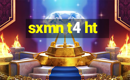 sxmn t4 ht