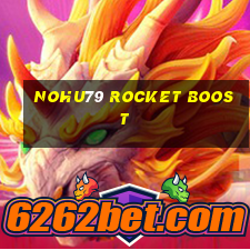 nohu79 rocket boost