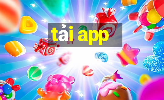 tải app