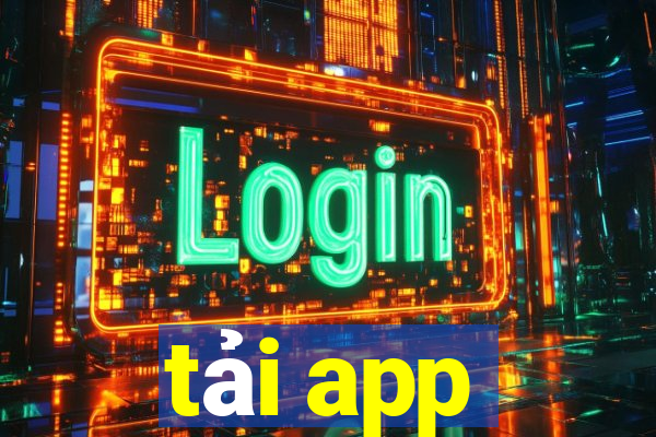 tải app