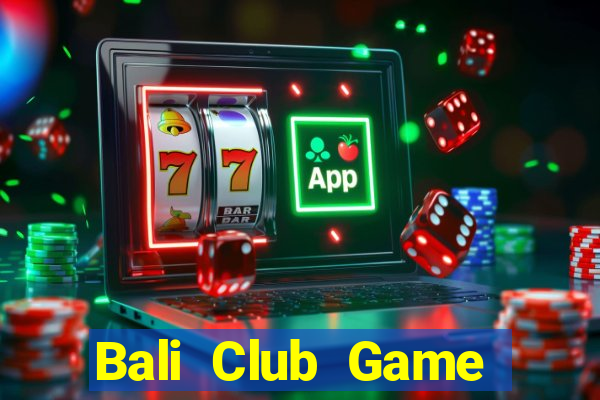 Bali Club Game Bài Mèo Nổ