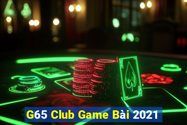 G65 Club Game Bài 2021