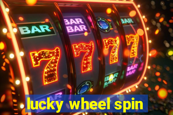 lucky wheel spin