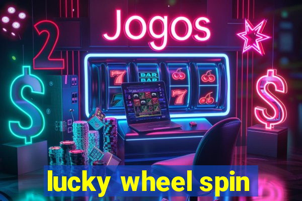 lucky wheel spin