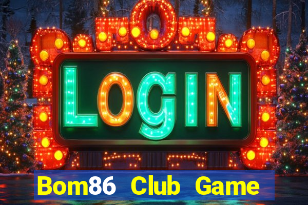 Bom86 Club Game Bài 777