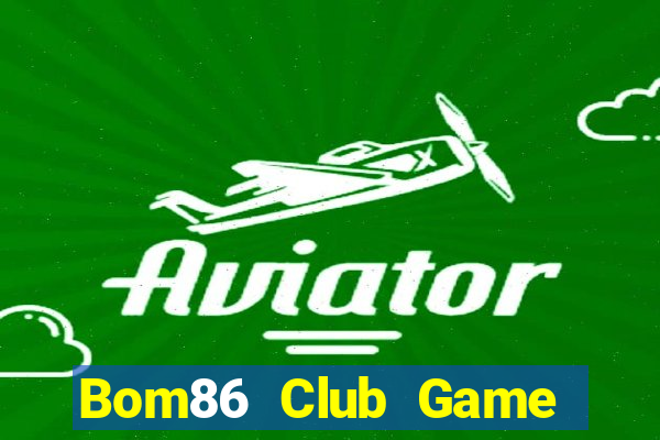 Bom86 Club Game Bài 777