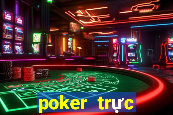 poker trực tuyến với tiền điện tử