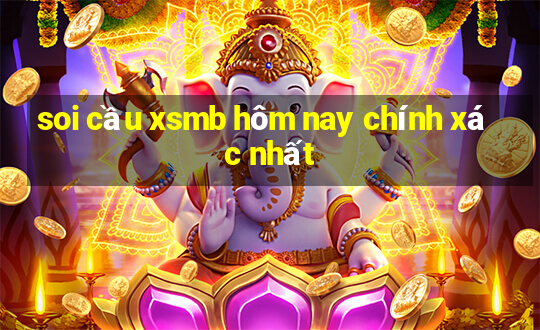 soi cầu xsmb hôm nay chính xác nhất