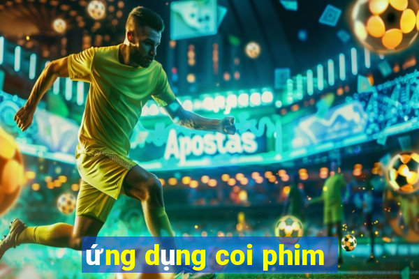 ứng dụng coi phim