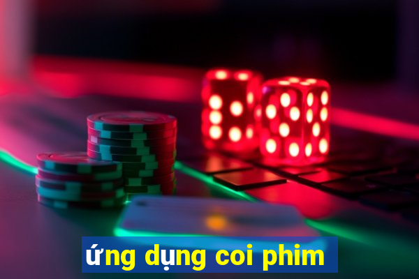 ứng dụng coi phim