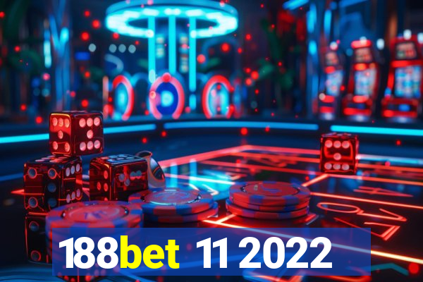 188bet 11 2022