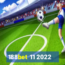 188bet 11 2022