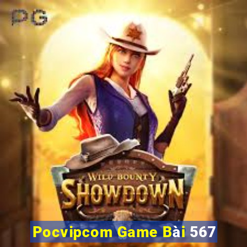 Pocvipcom Game Bài 567