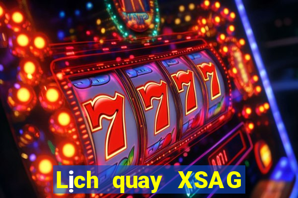 Lịch quay XSAG Thứ 5