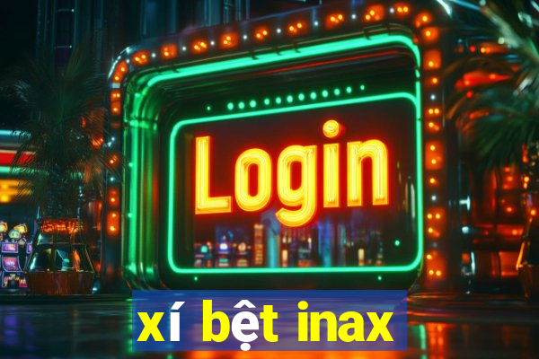 xí bệt inax