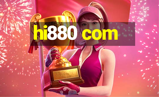 hi880 com