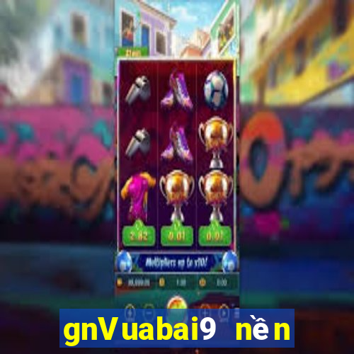 gnVuabai9 nền tảng Tải về wed