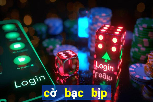 cờ bạc bịp mới nhất