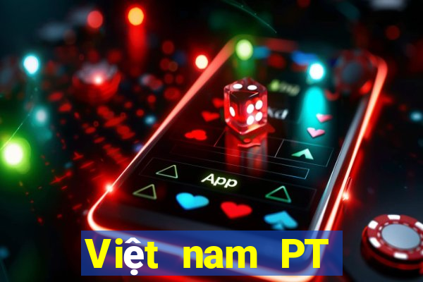 Việt nam PT Group app Tải về