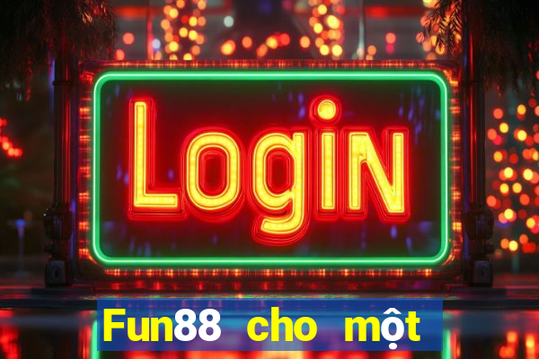 Fun88 cho một loại hình xổ số