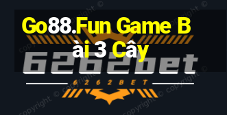 Go88.Fun Game Bài 3 Cây