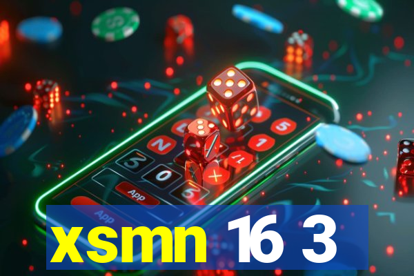 xsmn 16 3