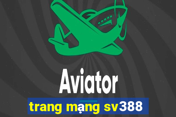 trang mạng sv388