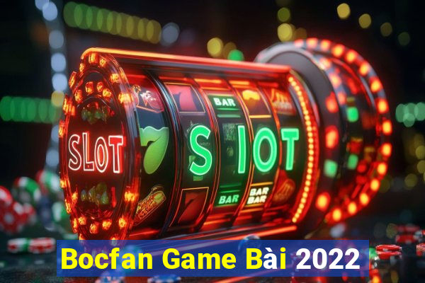 Bocfan Game Bài 2022