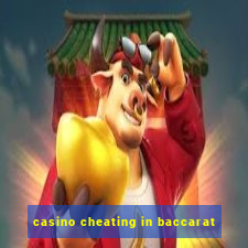 casino cheating in baccarat