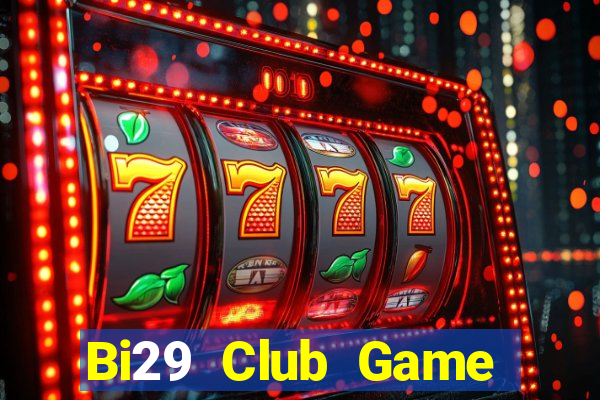 Bi29 Club Game Bài Yo88