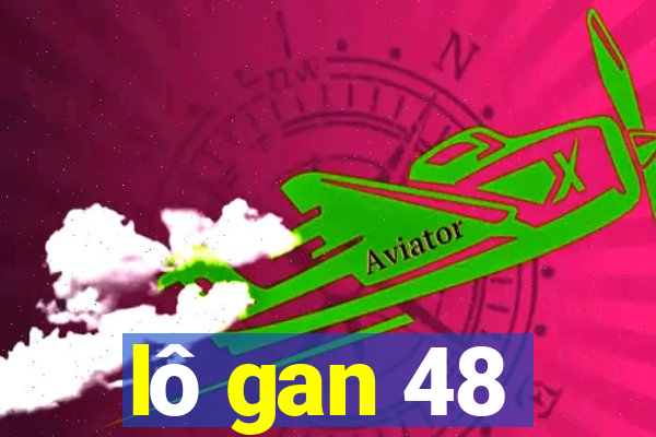 lô gan 48