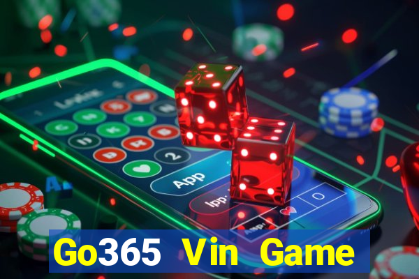 Go365 Vin Game Bài Quay Hũ