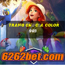 Trang chủ của Color 903