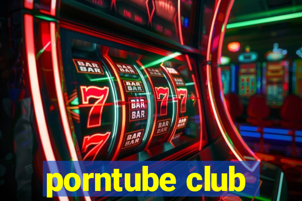 porntube club