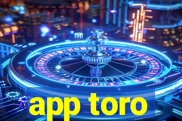 app toro