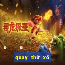 quay thử xổ số gia lai hôm nay