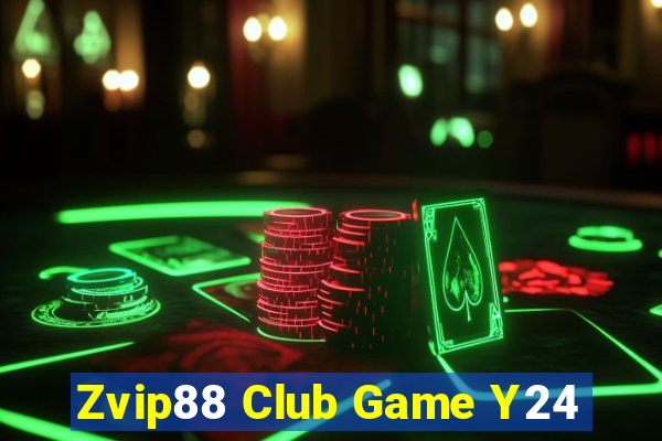 Zvip88 Club Game Y24