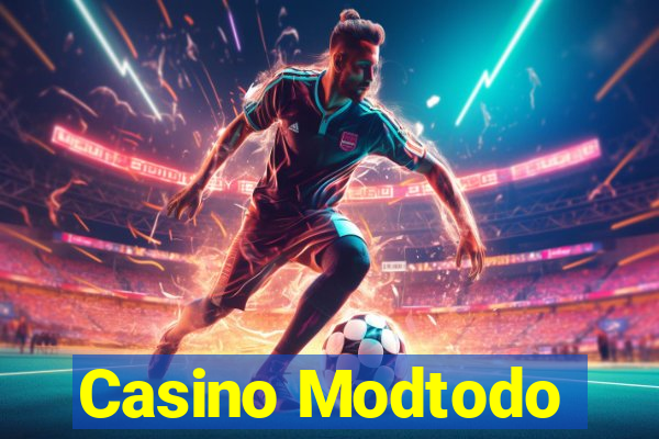 Casino Modtodo