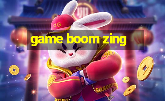 game boom zing