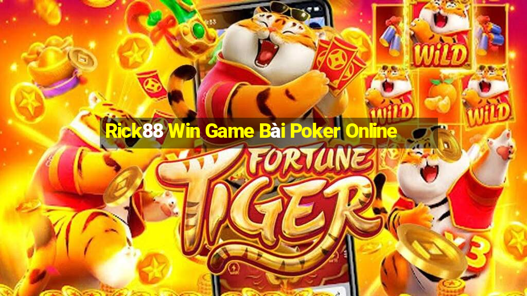 Rick88 Win Game Bài Poker Online