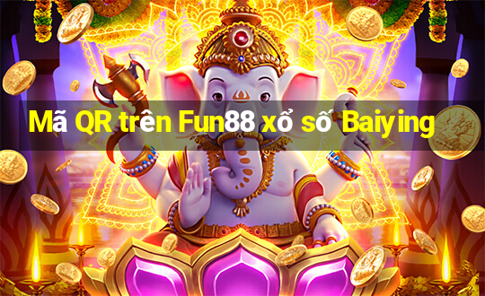 Mã QR trên Fun88 xổ số Baiying