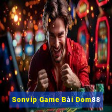 Sonvip Game Bài Dom88