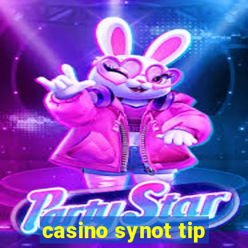 casino synot tip