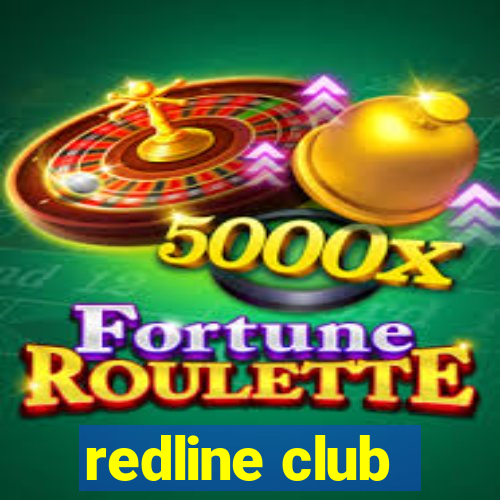 redline club