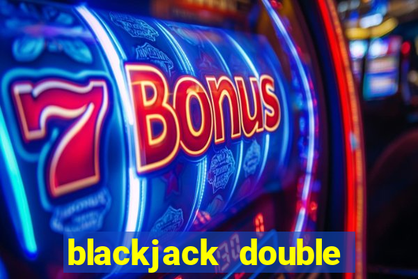 blackjack double down face down